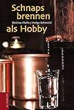 Image de Schnapsbrennen als Hobby