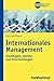 Internationales Management: Grundlagen, Umfeld und Entscheidungen (BWL Bachelor Basics) by Hans-H. Bleuel, Horst Peters
