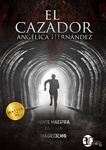 EL CAZADOR (SAGA MENTE MAESTRA II)