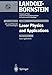 Produktbild Laser Applications (Landolt-Börnstein: Numerical Data and Functional Relationships in Science and Technology - New Series)