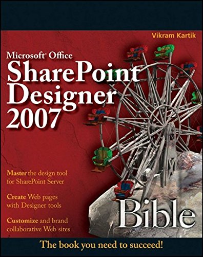 Preisvergleich Produktbild Microsoft Office SharePoint Designer 2007 Bible