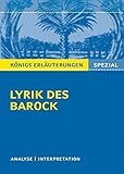 Lyrik des Barock.: Interpretationen zu wichtigen Werken der Epoche (Königs Erläuterungen Spezial) by 
