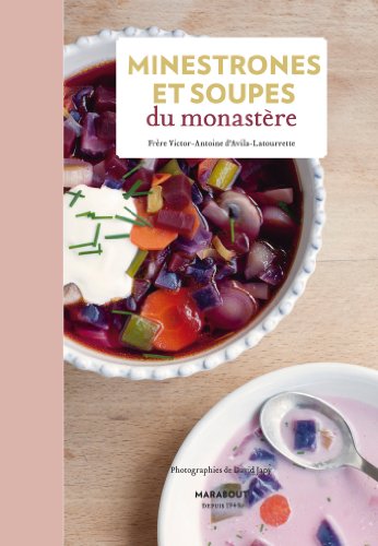 Download Minestrones et soupes du monastère Download Minestrones et soupes du monastère