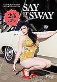 pin up postkarten  SAY IT SWAY: Postkartenbuch mit 25 Postkarten