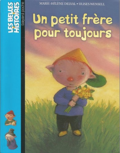 couverture de : Un petit fr&egrave;re pour toujours