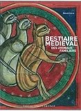 Image de Bestiaire médiéval des animaux familiers
