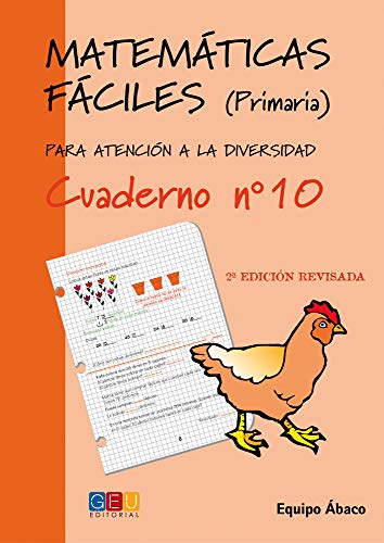 Matemáticas fáciles 10 / Editorial GEU / 4º Primaria / Mejora la resolución de ejercicios matemáticos / Recomendado como