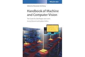 Handbook of Machine and Computer Vision: The Guide for Developers and Users