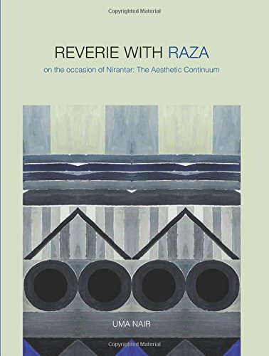 Reverie with Raza: On the Occasion of Nirantar -- The Aesthetic Continuum
