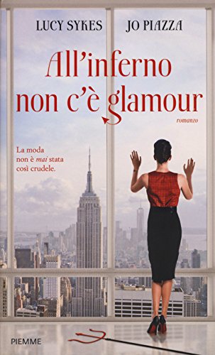 All'inferno non c'è glamour All'inferno non c'è glamour