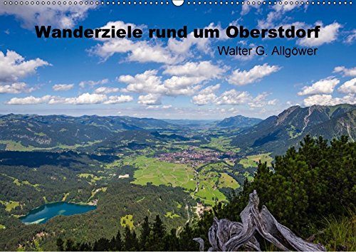 Wanderziele rund um Oberstdorf (Wandkalender 2017 DIN A2 quer): Kleine und größere Wanderziele (Monatskalender, 14 Seiten ) (CALVENDO Orte)