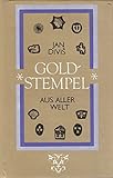 Image de Goldstempel aus aller Welt