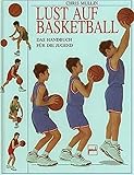 Image de Lust auf Basketball: Das Handbuch für die Jugend