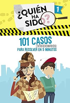 ALFAGUARA 101 casos extraordinarios para resolver en 5 minutos (Serie ¿Quién ha sido? 1)