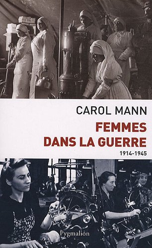 couverture de : Femmes dans la guerre (1914-1945)