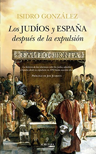 Download Los Judíos y España Después De La Expulsión: 1 (Historia) Download Los Judíos y España Después De La Expulsión: 1 (Historia)