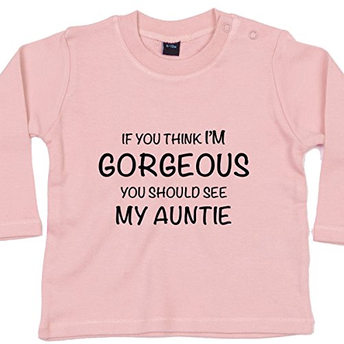 Gorgeous Aunt - Funny Baby T-shirts, 3 to 6 mths, Pink