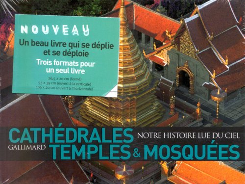 couverture de : Cath&eacute;drales, temples & mosqu&eacute;es