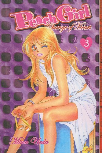 Peach Girl, Volume 3: Change of Heart (Peach Girl: Change of Heart (Prebound))