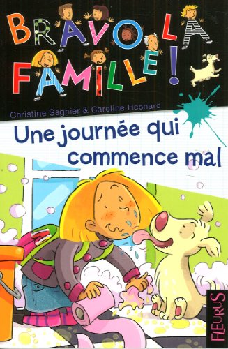 Une journée qui commence mal