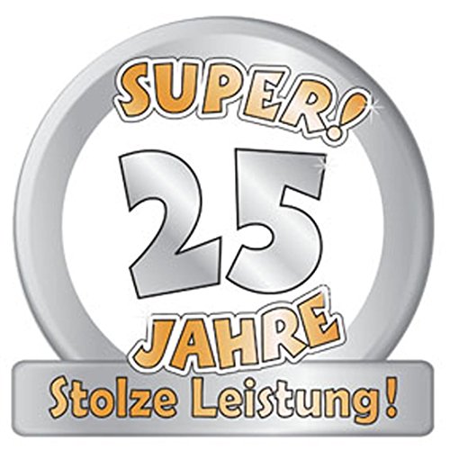 1 RIESENSCHILD " SUPER 25 SILBER HOCHZEIT D: 50cm PAPPE 25.GEBURTSTAG