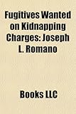 Image de Fugitives Wanted on Kidnapping Charges