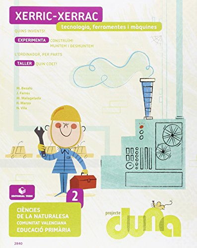 Ciències de la naturalesa 2 Quadern 4Projecte DunaTecnologia, ferrementes i màquinesComunitat Valenciana978