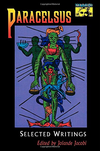 Paracelsus: Selected Writings (Bollingen Series, 139)