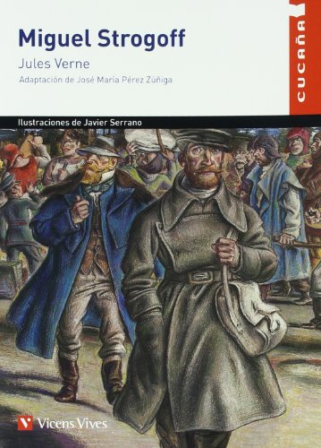 Miguel StrogoffCucaña (Colección Cucaña)