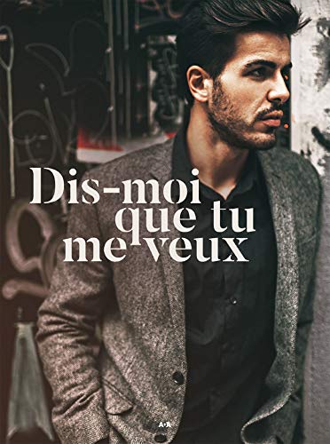 Lire des livres gratuits en ligne sans téléchargement Dis-moi que tu me veux by author B07MQGDSWS MOBI