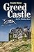 Produktbild Greed Castle: Ein Fin O'Malley Krimi (Conte Krimi)