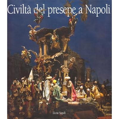 Pdf Civilta Del Presepe A Napoli Download Sabinuskian