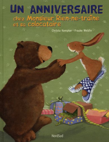 couverture de : Anniversaire chez monsieur Rien-ne-tra℗ne et sa colocatai...