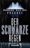 Bücher Neuerscheinungen 2022 - Der schwarze Regen von Rainer Wekwerth