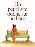 Un petit livre oublié sur un banc - volume 1