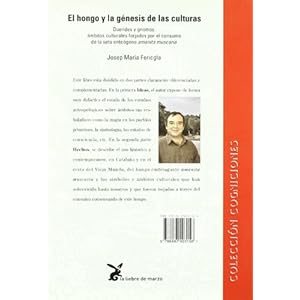 El Hongo y La Genesis de Las Culturas