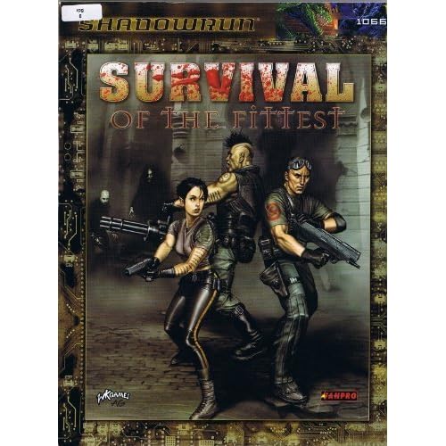 Survival of the Fittest (Shadowrun) by Fanpro (2003-09-02)
