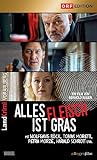 Alles Fleisch ist Gras: Landkrimi Vorarlberg - Tobias Moretti