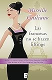 Image de Las francesas no se hacen liftings