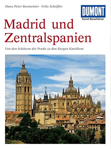 Download DuMont Kunst Reiseführer Zentralspanien und Madrid