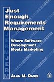 Image de Just Enough Requirements Management: Where Software Development Meets Marketing