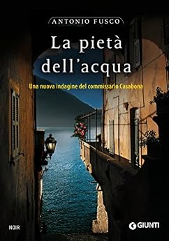 Antonio Fusco - La pietà dell'acqua (2015)