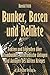 Produktbild Bunker, Basen und Relikte: Fakten und Legenden über Atombunker, unterirdische Anlagen und Anlagen des kalten Krieges