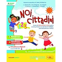 Noi cittadini. Per la 1ª, 2ª e 3ª classe elementare