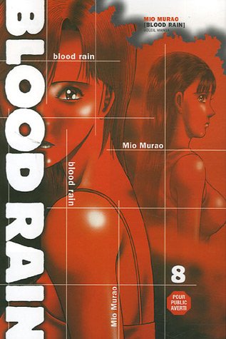 Blood Rain — Tome 8