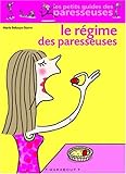 Le Régime des paresseuses