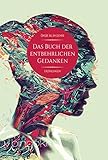 Das Buch der entbehrlichen Gedanken by 