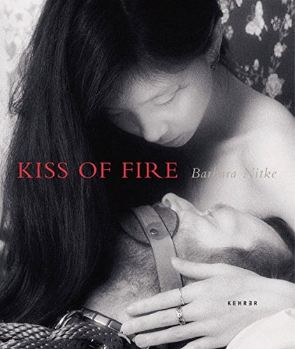Download Barbara Nitke - Kiss of Fire Download Barbara Nitke - Kiss of Fire