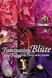 Image de Faszination Blüte: 365 Fotografien - Der immerwährende Kalender