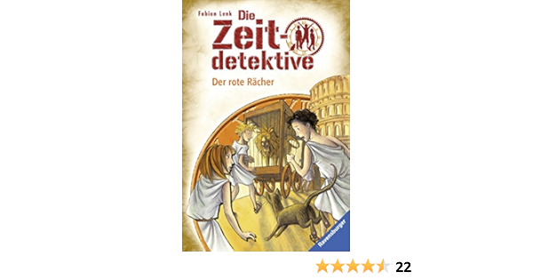 Die Zeitdetektive 2 Der Rote Racher Ebook Lenk Fabian Kunert Almud Amazon De Kindle Shop